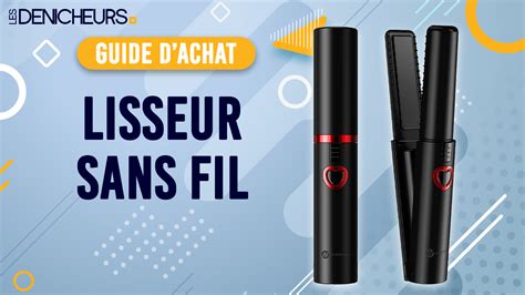 Lisseur Sans Fil Guide D Achat Et Avis De Professionnels