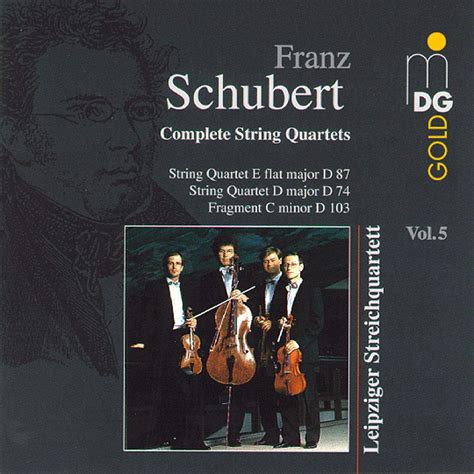 Streichquartette Vol 5 Leipziger Streichquartett Schubert Franz