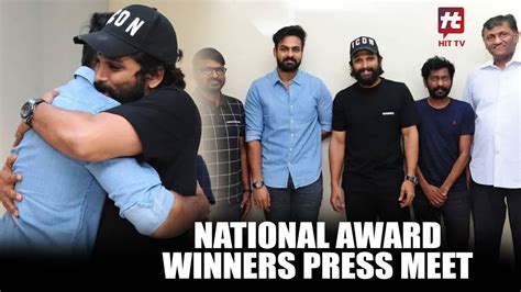 National Awards Winners Press Meet | Allu Arjun | Pushpa | Uppena | Sukumar @Hittvtelugu - YouTube