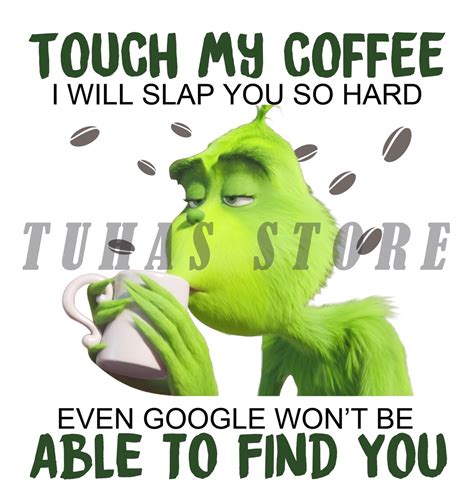 Grinch Coffee Png Mug Etsy