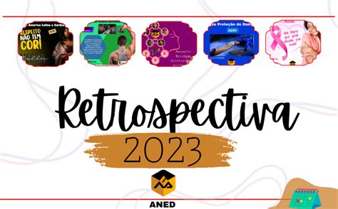 Aned Retrospectiva E Calend Rio