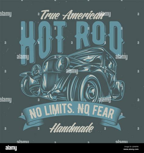 T Shirt Or Poster Design With Illustration Of Custom Hot Rod Hand Drawn Illustration Stock