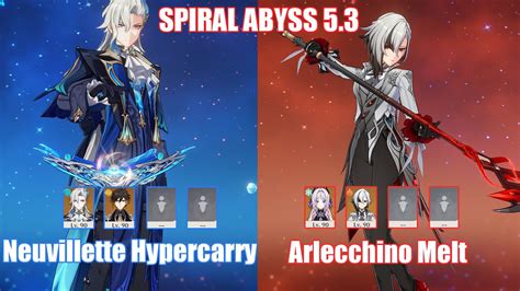 C1 Neuvillette Hypercarry C0 Arlecchino Melt Spiral Abyss 5 3