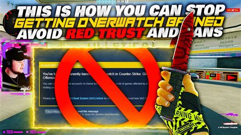 How To Avoid Red Trust Overwatch Bans In Csgo Youtube