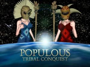 Populous: Tribal Conquest - Populous Wiki