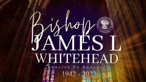 In Loving Memory Of Bishop James L Whitehead Jr Cogic Youtube