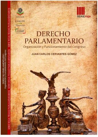 Libro Derecho Parlamentario By Jorge F Acevedo Issuu