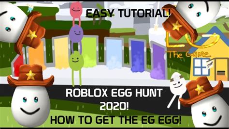 Easy Guide How To Get The Eg Egg Roblox Egg Hunt Youtube