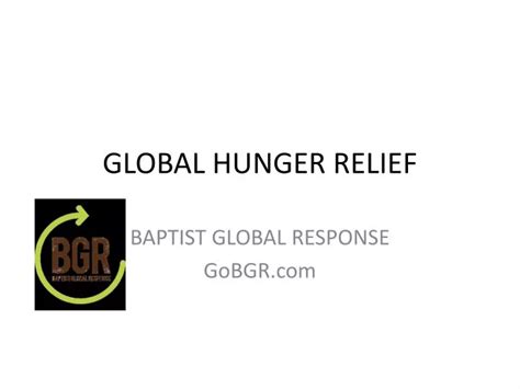 Ppt Global Hunger Relief Powerpoint Presentation Free Download Id