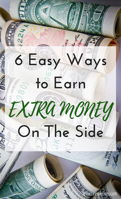 6 Easy Ways To Earn Extra Money On The Side Life She Lives Earn