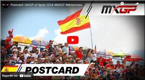 Motocross Espagne Arroyomolinos La Carte Postale Vid O Mototribu