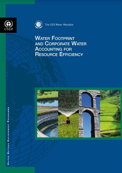 Water Footprint And Corporate Water Accounting For Resource Efficiency