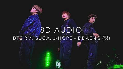 D Audio Bts Rm Suga J Hope Ddaeng Youtube