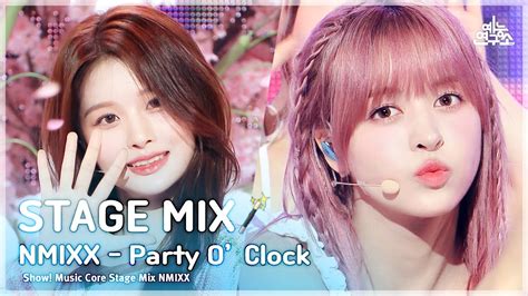 Stage Mix Nmixx Party Oclock Show Music Core