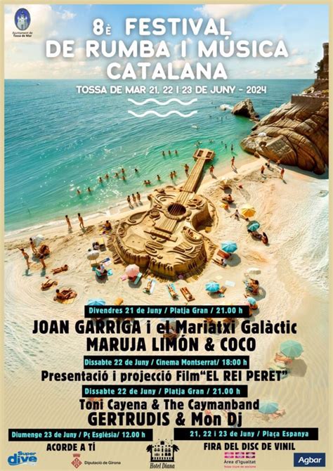 Festival de la Rumba Catalana Tossà de Mar 2024 Dónde vamos hoy