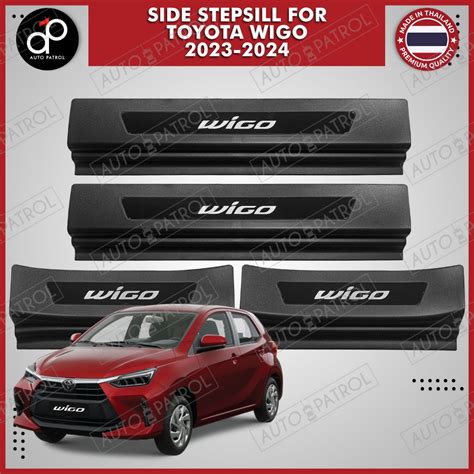 Toyota Wigo Pcs Door Side Step Sill Made In Thailand