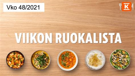 Viikon Ruokalista Katso Nopeat Vinkit K Ruoka Youtube