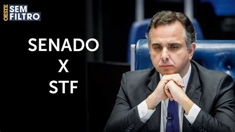 Pacheco Rebate Cr Ticas De Ministros Do Stf Depois De Aprova O Da Pec