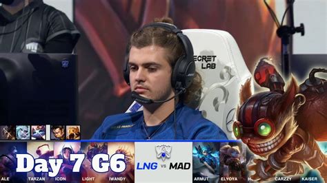 LNG Vs MAD Day 7 Group D S11 LoL Worlds 2021 LNG Gaming Vs Mad