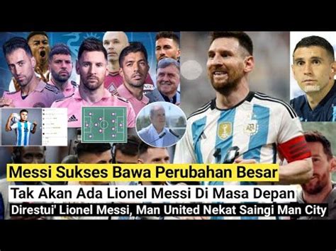 Berkat Messi Inter Miami Kini Berubah DrastisMessi Dan Generasi Juara