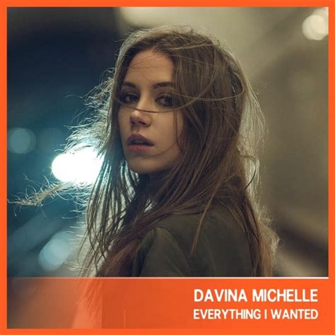 Stream Davina Michelle Everything I Wanted Chris Bessy Remix By