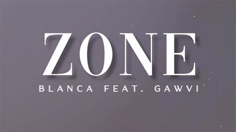 Zone Blanca Feat Gawvi Traducido Al Español Youtube