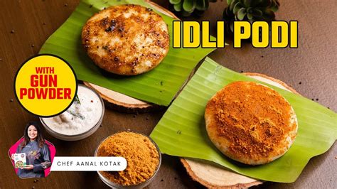 Idli Podi Recipe Gun Powder Recipe Chef Aanal Kotak Idli Podi