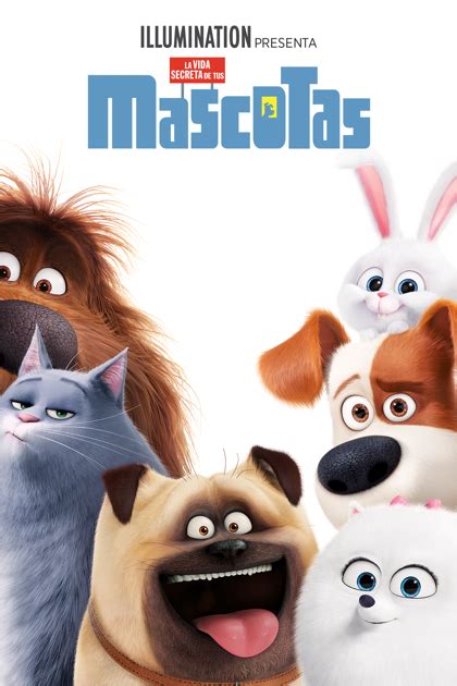 La Vida Secreta De Tus Mascotas En Itunes