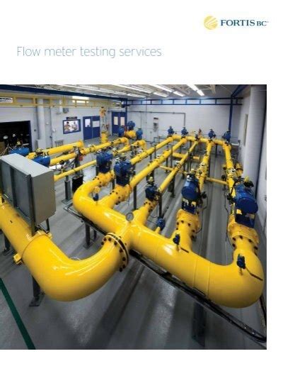 Flow Meter Testing Brochure Fortisbc