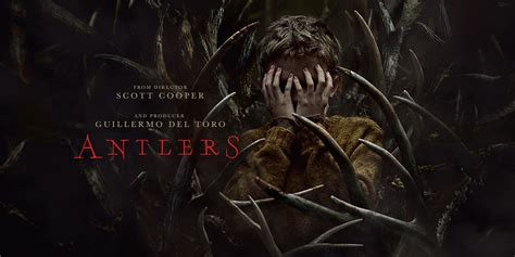 Blu Ray Review Antlers” Is A Slow Burning Horror With Some Genuinely