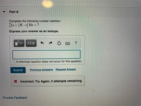Solved Part A Complete the following nuclear reaction: | Chegg.com 