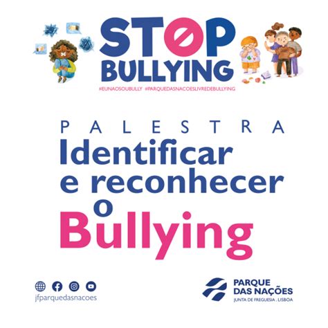 Como Identificar O Alvo Do Bully - PALESTRA IDENTIFICAR E RECONHECER O BULLYING - Junta de Freguesia do ...