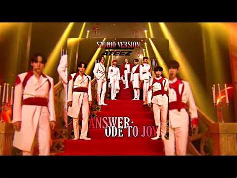 ATEEZ Answer Ode To Joy Kingdom Studio Version YouTube