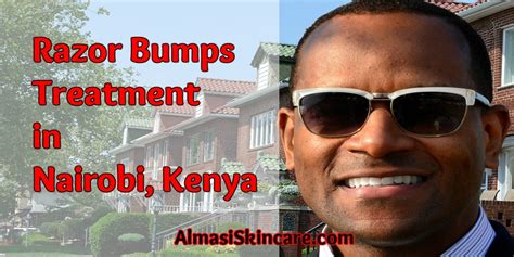 Razor Bumps Treatment in Nairobi Kenya - Almasi Skincare