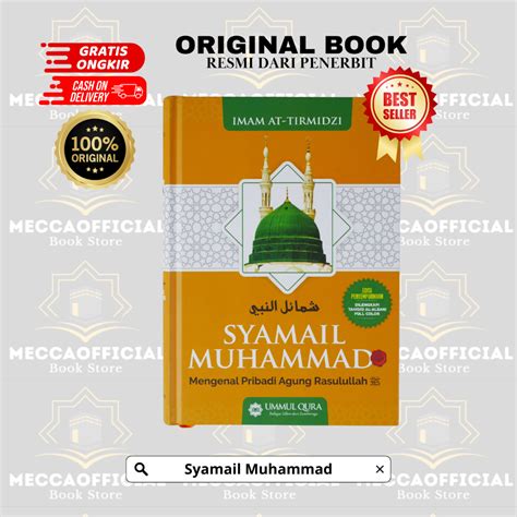 Jual Buku Syamail Muhammad Saw Mengenal Pribadi Agung Nabi Ummul