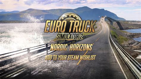 Euro Truck Simulator Nordic Horizons Dlc Reveal Teaser Youtube