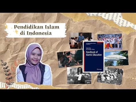 Pendidikan Islam Di Indonesia Islamic Education In Indonesia Youtube