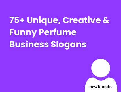 75+ Unique, Creative & Funny Perfume Business Slogans