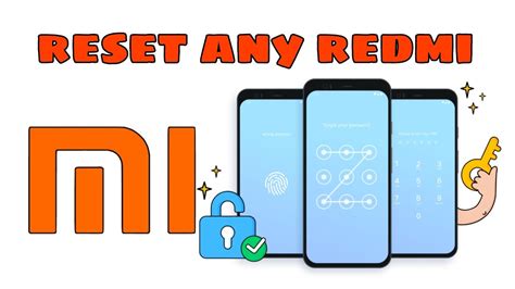 Redmi Hard Reset Pattern Unlock How To Reset Xiaomi Redmi