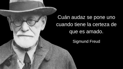 100 frases de Sigmund Freud sobre la vida amor mente religión y más