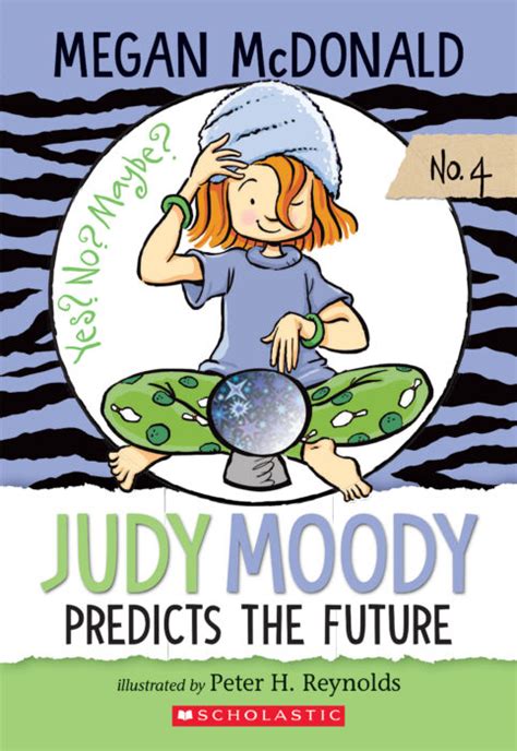 Judy Moody Predicts The Future By Megan Mcdonald Scholastic