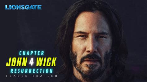 John Wick Chapter Resurrection Trailer Lionsgate