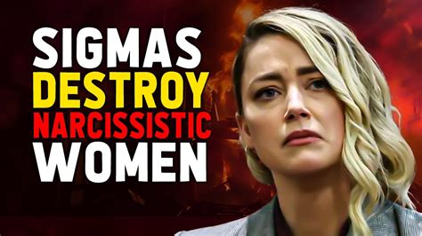 8 Ways Sigma Males Handle Narcissistic Women Destroy Her Ego YouTube