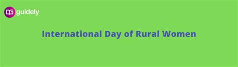 International Day Of Rural Women 2024 Theme History