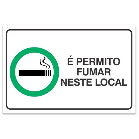 Placa E Permitido Fumar X Cm Ps Mm Sinalplast Placas De Sinaliza O