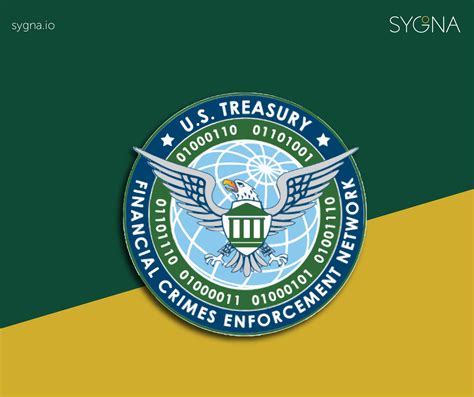 FinCEN vs Crypto (2011-2020): A Decade-long History of Regulations - Sygna