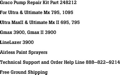 248212 Graco Pump Repair Kit Ultra Max Ultimate Mx 795 1095 Ultra