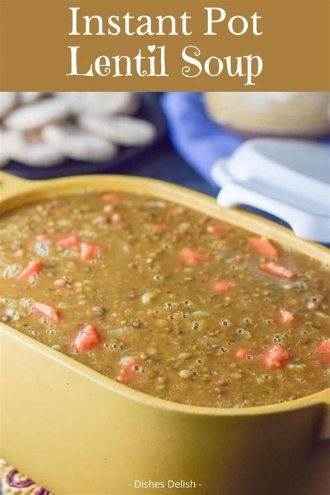 Instant Pot Lentil Soup Soup Under 30 Minutes Dishes Delish