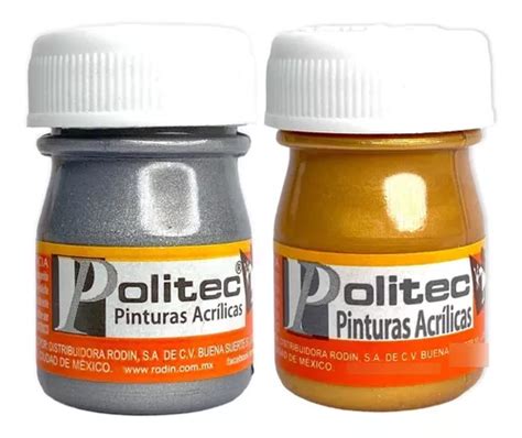 Pinturas Politec Acrilica Ml Dorado Oro Y Plata Par Mercadolibre