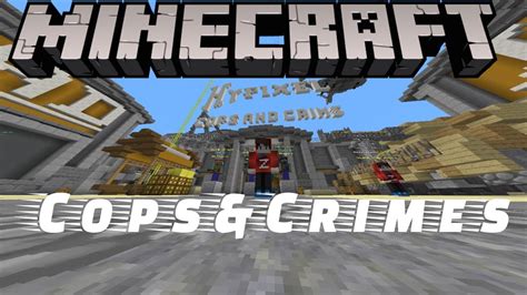 Minecraft Cops Crimes Youtube